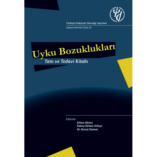 Uyku Bozuklukları Tanı ve Tedavi Kitabı