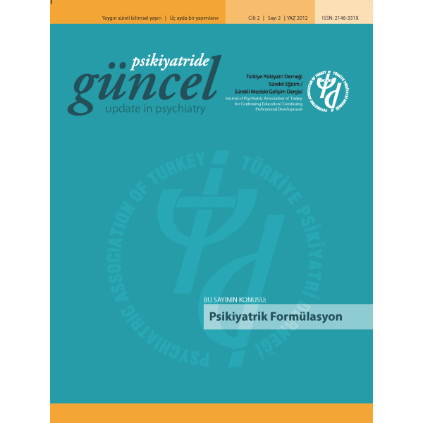 Psikiyatride Güncel - Psikiyatrik Formülasyon