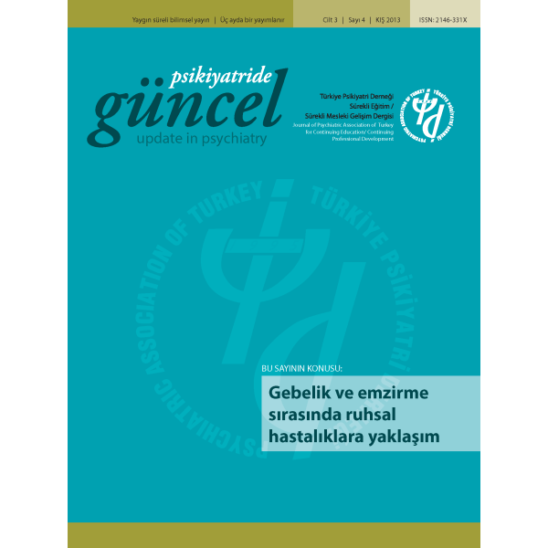 Psikiyatride Güncel - Gebelik ve emzirme sırasında ruhsal hastalıklara yaklaşım
