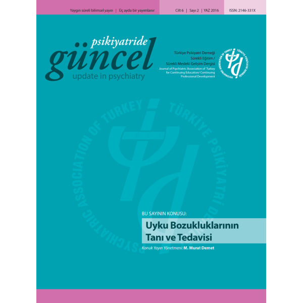 Psikiyatride Güncel - Uyku Bozukluklarının Tanı ve Tedavisi